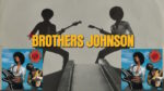 The Brothers Johnson - Look Out For #1 - Featured image (apoplife.nl)