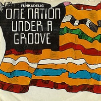 Funkadelic - One Nation Under A Groove (single) (discogs.com)