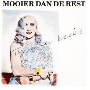 Tröckener Kecks - Mooier Dan De Rest (single) (discogs.com)