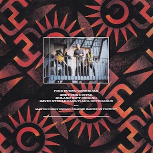 Fine Young Cannibals - Fine Young Cannibals - Back cover (discogs.com)