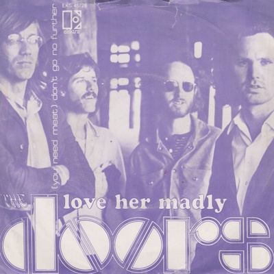 The Doors - Love Her Madly (discogs.com)