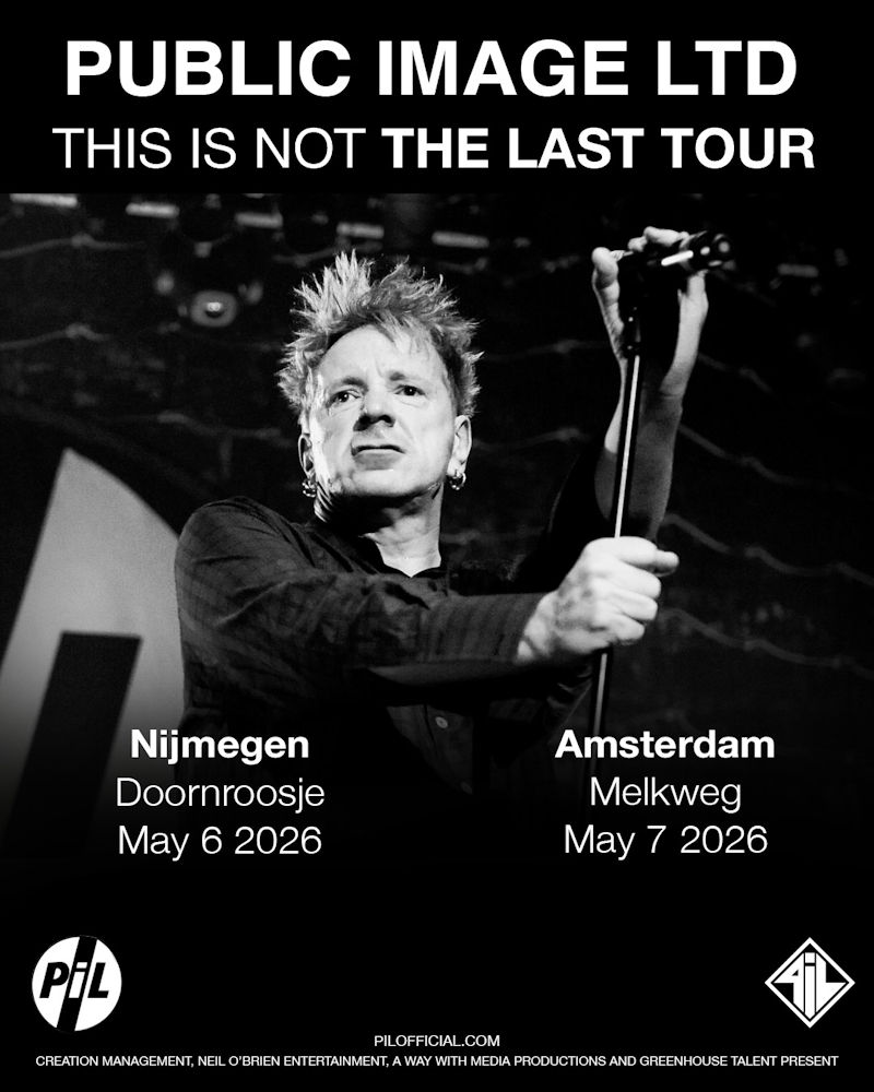 Public Image Ltd. 07-05-2026 poster (pilofficial.com)