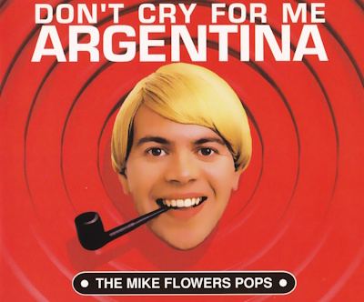 The Mike Flowers Pops - Don't Cry For Me Argentina (soundcloud.com)